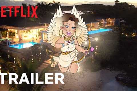 Cupid is Naughtier at Netflix | Trailer | Netflix