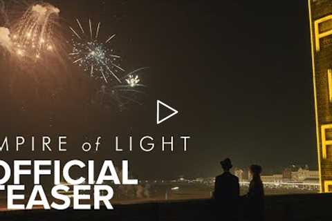 EMPIRE OF LIGHT | Official Teaser Trailer | Searchlight Pictures