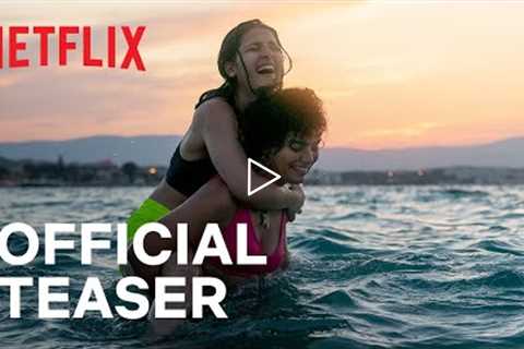 The Swimmers | Official Teaser | Netflix