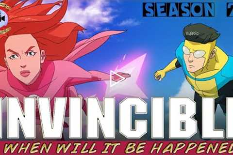 Invincible Season 2 When Will It Be Happened - Premiere Next