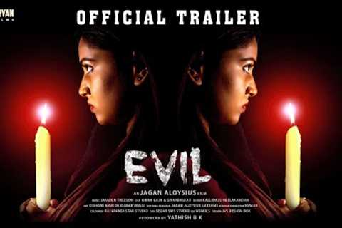 Evil - Official Trailer | VijayAkash, NithyaRaj, Jeeva | JaganAloysius | JaydenTheeson | Aryan Films