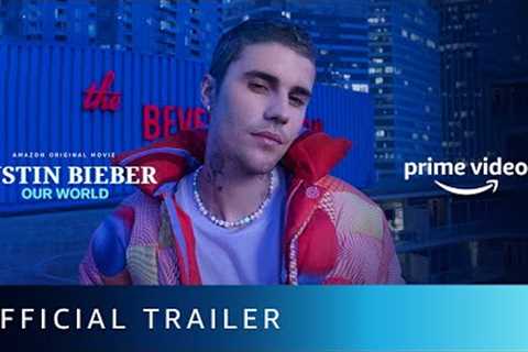 Justin Bieber: Our World Official Trailer | Amazon Original Movie