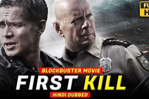 FIRST KILL | Hollywood Movie Hindi Dubbed | Action Movie