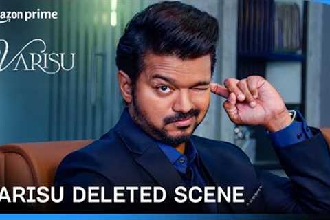 Varisu - Deleted Scene - The Real Boss | Prime Video India