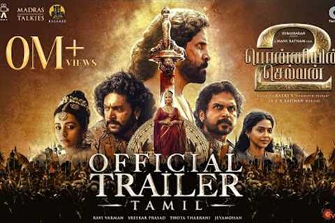 Ponniyin Selvan Part-2 Trailer | Tamil | Mani Ratnam | AR Rahman |Subaskaran |Madras Talkies |Lyca