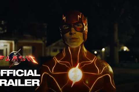 The Flash – Official Trailer