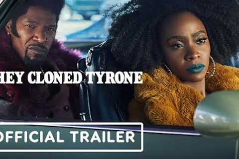 They Cloned Tyrone - Official Trailer (2023) Jamie Foxx, John Boyega, Teyonah Parris