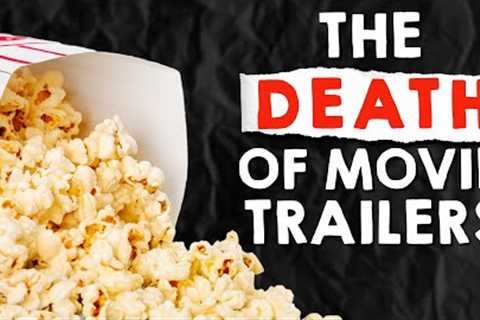 What Killed The Movie Trailer?