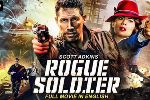 ROGUE SOLDIER - Scott Adkins English Movie | Hollywood Blockbuster Crime Action English Full Movie