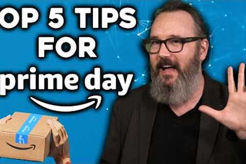 You NEED these Top 5 Tips for Amazon Prime Day 2023