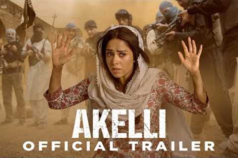 Akelli - Official Trailer | Nushrratt Bharuccha | 18th August