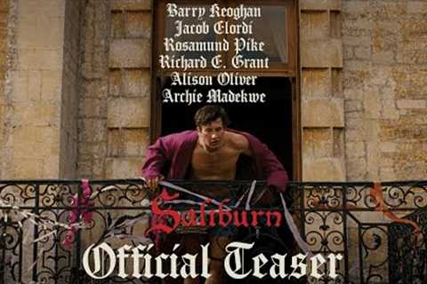 Saltburn - Official Teaser Trailer | Amazon Studios