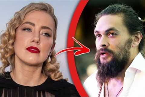 Amber Heard ACCUSES Jason Momoa Of Getting Her Fired From Aquaman 2