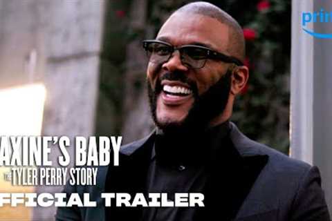 Maxine’s Baby: The Tyler Perry Story - Official Trailer | Prime Video