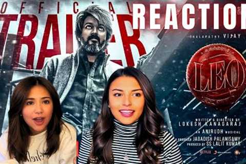 LEO - Official Trailer Reaction | Thalapathy Vijay | Lokesh Kanagaraj | Anriudh