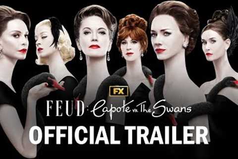 FEUD: Capote Vs. The Swans | Official Trailer | FX