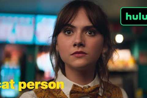 Cat Person | Official Trailer | Hulu