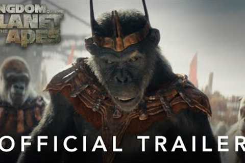 Kingdom of the Planet of the Apes | Official Trailer