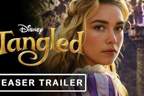 Tangled : Live Action (2025) | Official Disney Trailer Florence Pugh Live Action Movie