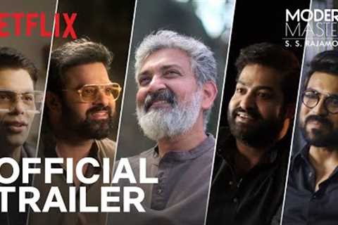 Modern Masters: S. S. Rajamouli | Official Trailer | Netflix India