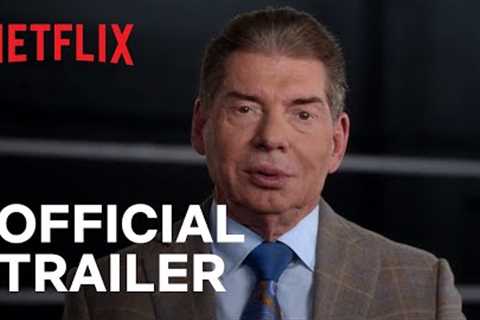 Mr. McMahon | Official Trailer | Netflix