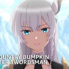 Why You Should Watch From Country Bumpkin to Master Swordsman | Anime Club | Prime Video